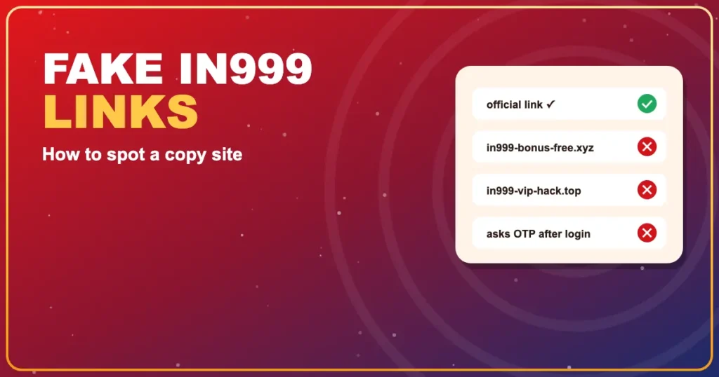 IN999 Blog Fake Links
